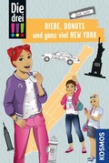 Cover: Die drei !!!, Diebe, Donuts und ganz viel New York (drei Ausrufezeichen) - Kosmos