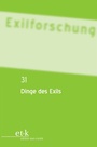 Cover: Dinge des Exils - De Gruyter