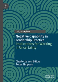 Abbildung von: Negative Capability in Leadership Practice - Palgrave Macmillan
