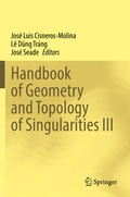 Cover: Handbook of Geometry and Topology of Singularities III - Springer