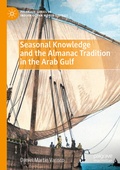 Cover: Seasonal Knowledge and the Almanac Tradition in the Arab Gulf - Palgrave Macmillan