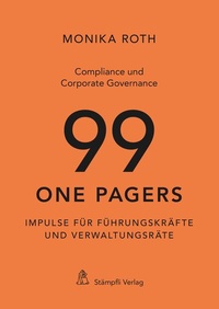 Abbildung von: Compliance und Corporate Governance - 99 One Pagers - Stämpfli Verlag