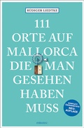 Cover: 111 Orte auf Mallorca die man gesehen haben muss - Emons Verlag