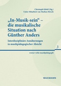 Cover: "In-Musik-sein" - die musikalische Situation nach G&uuml;nther Anders - Waxmann