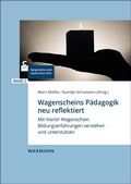 Cover: Wagenscheins P&auml;dagogik neu reflektiert - Waxmann