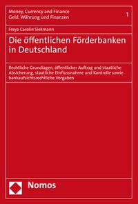 Abbildung von: Die öffentlichen Förderbanken in Deutschland - Nomos