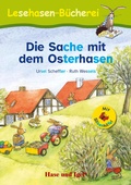 Cover: Die Sache mit dem Osterhasen / Silbenhilfe - Hase und Igel Verlag