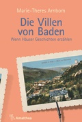 Cover: Die Villen von Baden - Amalthea Signum