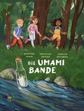 Cover: Die Umami Bande - Amiguitos - Sprachen f&uuml;r Kinder