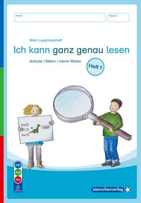 Abbildung von: Mein Lupenleseheft 1 - Ich kann ganz genau lesen - Ausgabe mit Artikelkennzeichnung (DaZ) - sternchenverlag