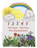 Cover: F&uuml;nf Finger, F&uuml;nf Sinne, F&uuml;nf Regenbogenfarben - OsirisDruck