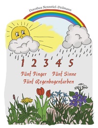 Abbildung von: Fünf Finger, Fünf Sinne, Fünf Regenbogenfarben - OsirisDruck