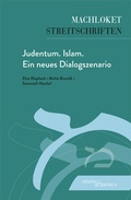 Cover: Judentum. Islam. Ein neues Dialogszenario - Hentrich und Hentrich Verlag Berlin