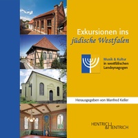 Enlarge image Cover: Exkursionen ins jüdische Westfalen - Hentrich und Hentrich Verlag Berlin