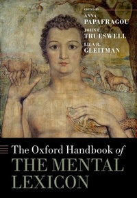 Abbildung von: The Oxford Handbook of the Mental Lexicon - OUP eBook