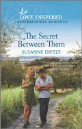Cover: The Secret Between Them - Love Inspired