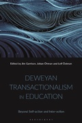 Cover: Deweyan Transactionalism in Education - Bloomsbury Academic