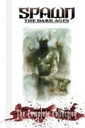 Cover: Spawn The Dark Ages: The Complete Collection - Image Comics Inc