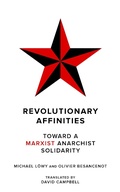 Cover: Revolutionary Affinities - PM Press