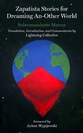 Cover: Zapatista Stories For Dreaming An-Other World - PM Press
