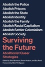 Cover: Surviving The Future - PM Press