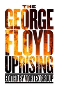 Cover: The George Floyd Uprising - PM Press