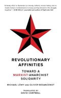 Cover: Revolutionary Affinities - PM Press