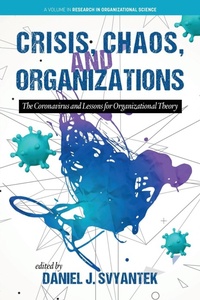 Abbildung von: Crisis, Chaos, and Organizations - Information Age Publishing