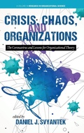 Cover: Crisis, Chaos, and Organizations - Information Age Publishing