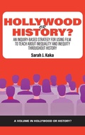 Cover: Hollywood or History? - Information Age Publishing