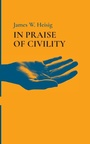 Cover: In Praise of Civility - Resource Publications (CA)