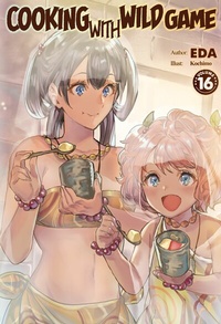 Enlarge image Cover: Cooking with Wild Game: Volume 16 - J-Novel Club