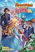 Cover: The Reincarnated Princess Spends Another Day Skipping Story Routes: Volume 3 - J-Novel Heart