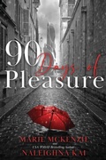 Cover: 90 Days of Pleasure - marielmckenzie