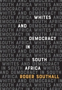 Abbildung von: Whites and Democracy in South Africa - De Gruyter