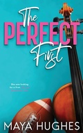 Cover: The Perfect First - Some Kind of Wonderful Publishing LLC