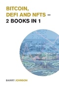 Cover: Bitcoin, DeFi and NFTs - 2 Books in 1 - Small Empire Press
