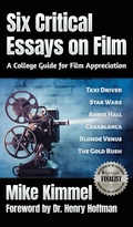 Cover: Six Critical Essays on Film - Ben Rose Creative Arts