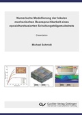 Cover: Numerische Modellierung der lokalen mechanischen Beanspruchbarkeit eines epoxidharzbasierten Schaltungstr&auml;gersubstrats - Cuvillier Verlag eBooks