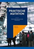 Cover: Praktische Agitation - BoD - Books on Demand