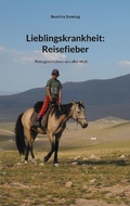 Cover: Lieblingskrankheit: Reisefieber - Books on Demand