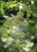 Cover: Spazierg&auml;nge ... zu Skulpturen auf Friedh&ouml;fen in Hamburg und Kiel - PMzwei PrintMedia