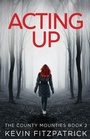 Cover: Acting Up - Next Chapter