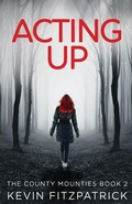 Cover: Acting Up - Next Chapter