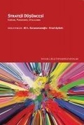 Cover: Strateji D&uuml;s&uuml;ncesi - Istanbul Bilgi &Uuml;niversitesi Yayinlari
