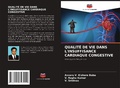 Cover: QUALIT&Eacute; DE VIE DANS L'INSUFFISANCE CARDIAQUE CONGESTIVE - Editions Notre Savoir