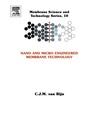 Cover: Nano and Micro Engineered Membrane Technology - Elsevier