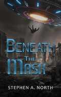 Cover: Beneath The Mask (The Drifter, #1) - Stephen A North