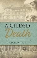 Cover: A Gilded Death - Cecelia Tichi