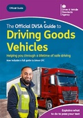 Cover: The Offical DVSA Guide to Driving Goods Vehicles - TSO